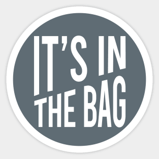 Cornhole It's in the bag Sticker